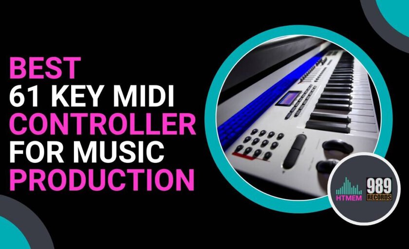 The Best 61 Key MIDI Controller: Top Picks for Every Musician | HTMEM