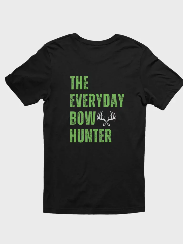 Back of the Everyday Bow Hunter T-Shirt