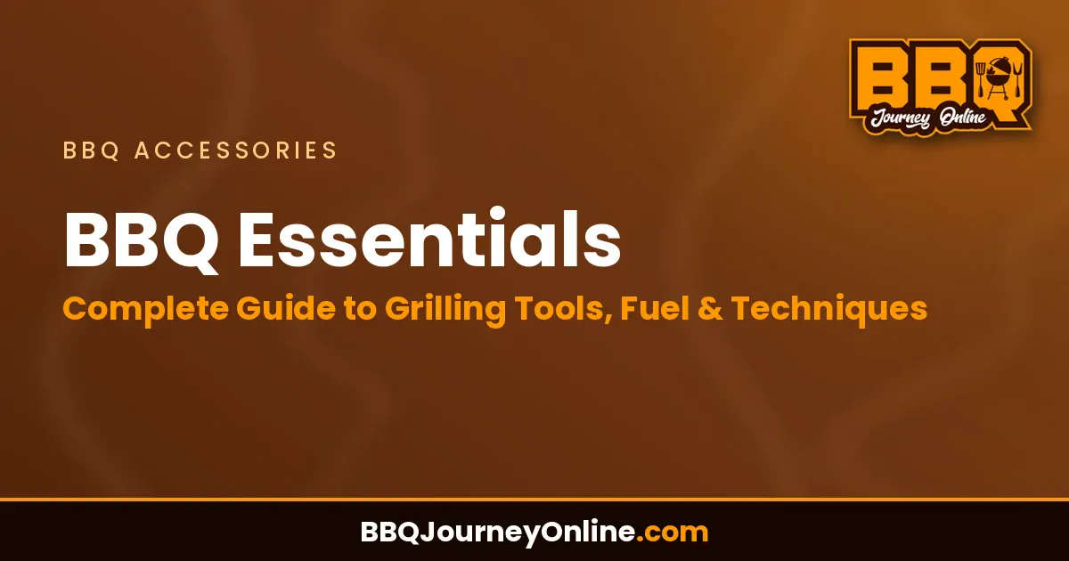Read more about the article BBQ Essentials: Complete Guide to Grilling Tools, Fuel & Techniques