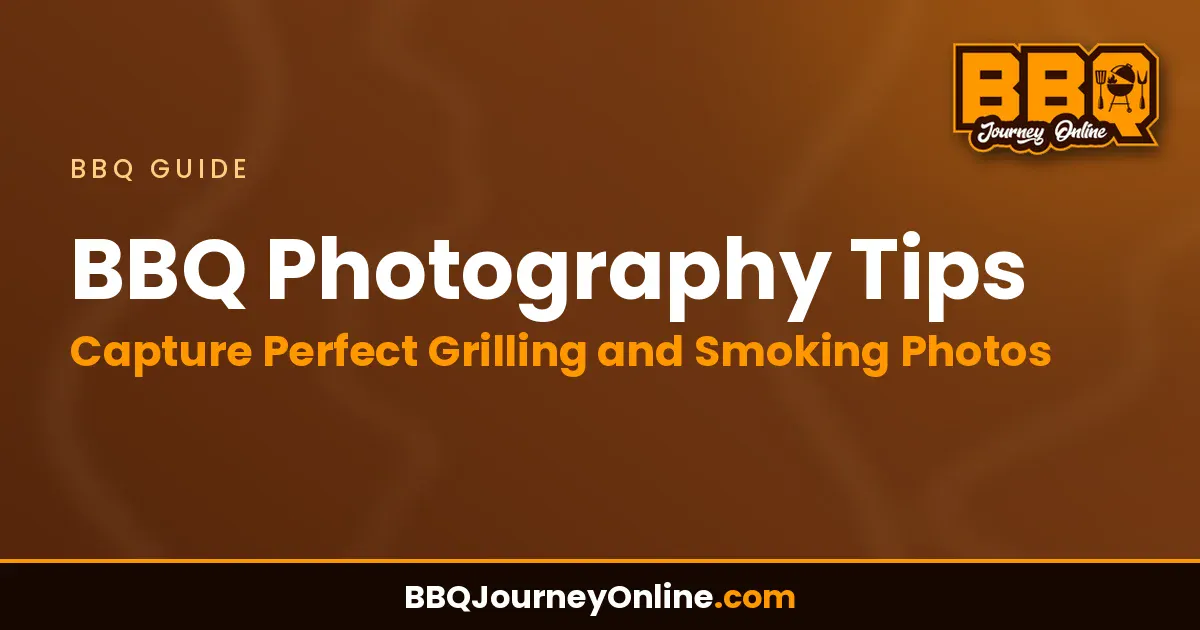 Read more about the article BBQ Photography Tips: Capture Perfect Grilling and Smoking Photos