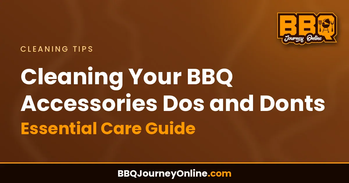 Read more about the article Cleaning Your BBQ Accessories Dos and Donts: Essential Care Guide
