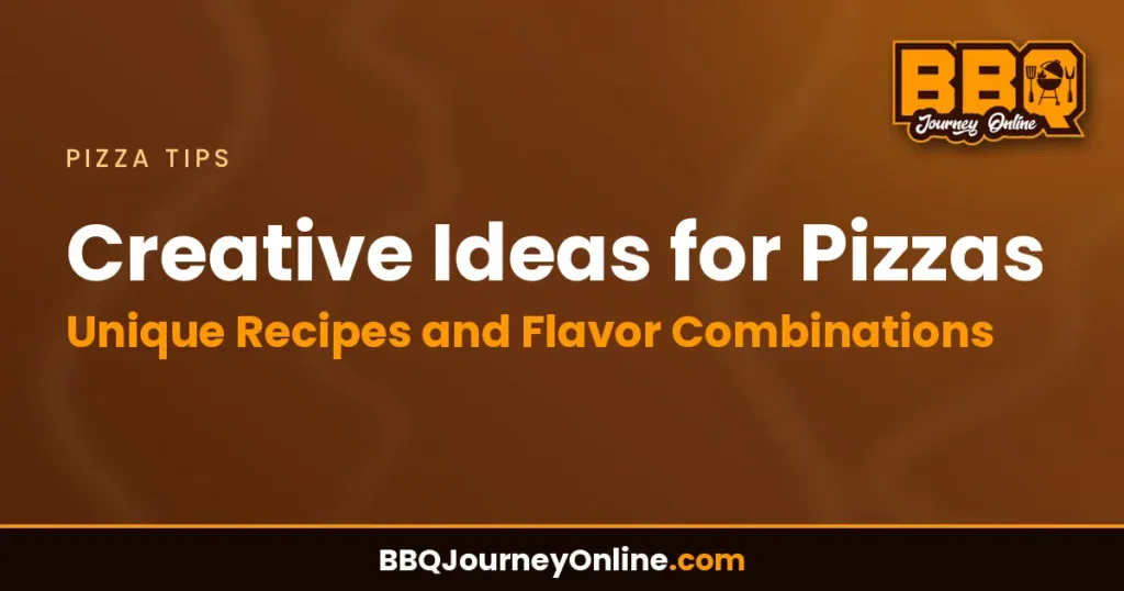 Creative Ideas for Pizzas - Unique Recipes and Flavor Combinations