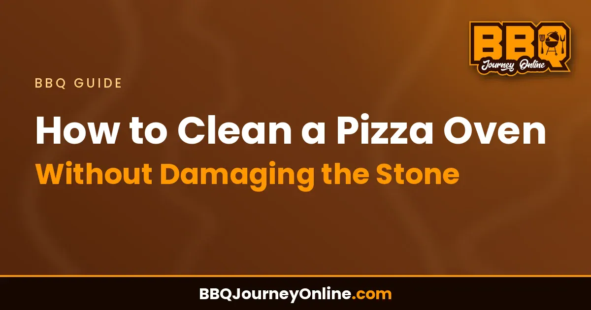 How to Clean a Pizza Oven Without Damaging the Stone