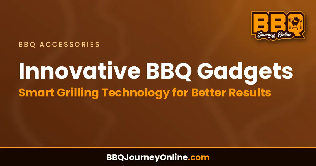 Read more about the article Innovative BBQ Gadgets: Smart Grilling Technology for Better Results
