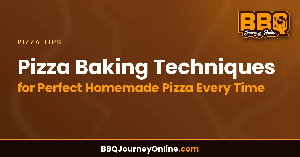 Read more about the article Pizza Baking Techniques for Perfect Homemade Pizza Every Time