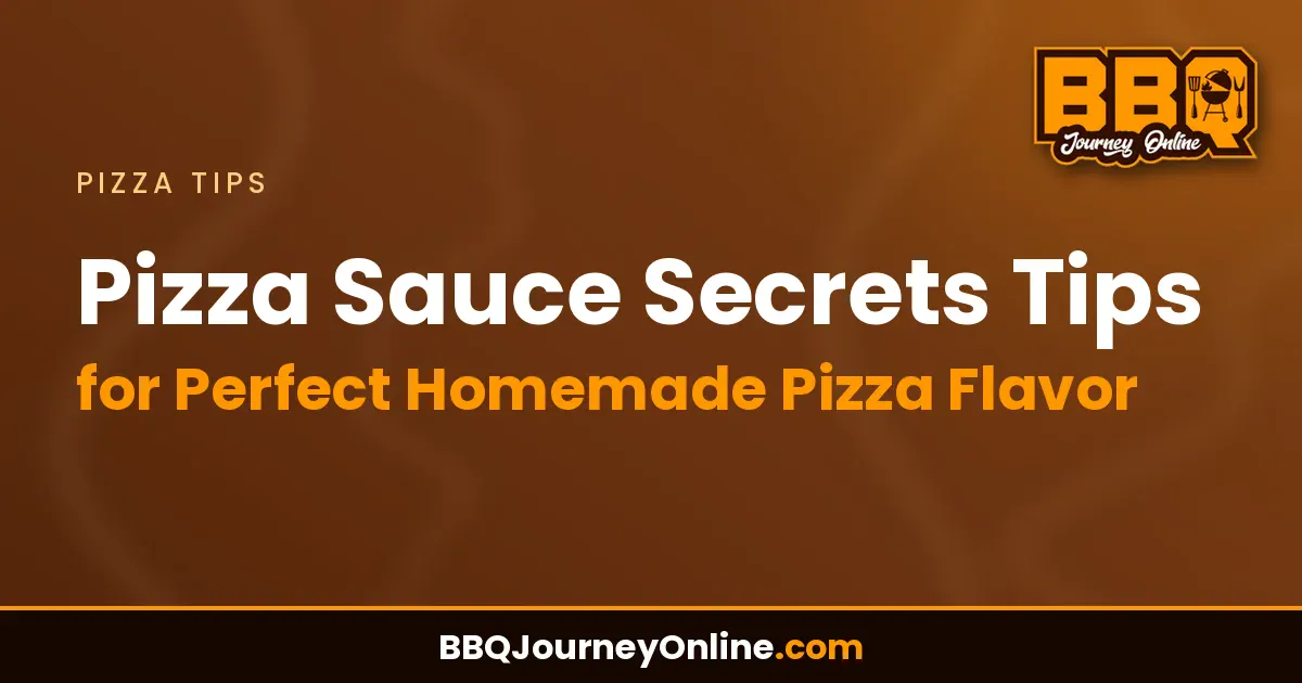 Read more about the article Pizza Sauce Secrets Tips for Perfect Homemade Pizza Flavor