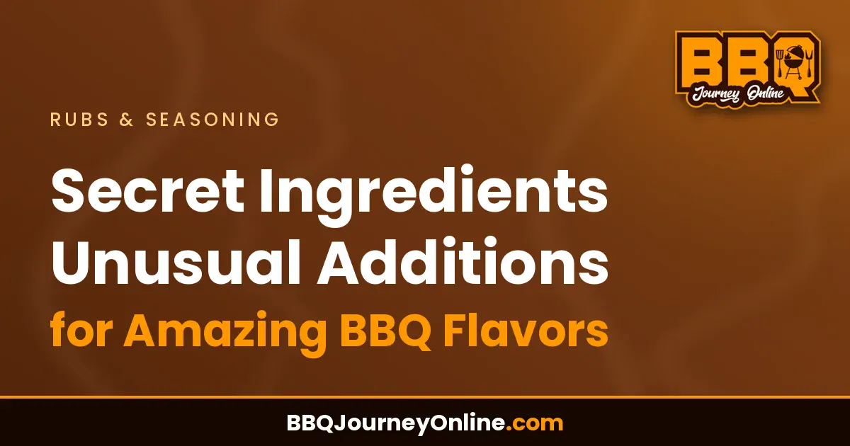 Read more about the article Secret Ingredients Unusual Additions for Amazing BBQ Flavors