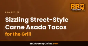 Read more about the article Sizzling Street-Style Carne Asada Tacos Recipe for the Grill