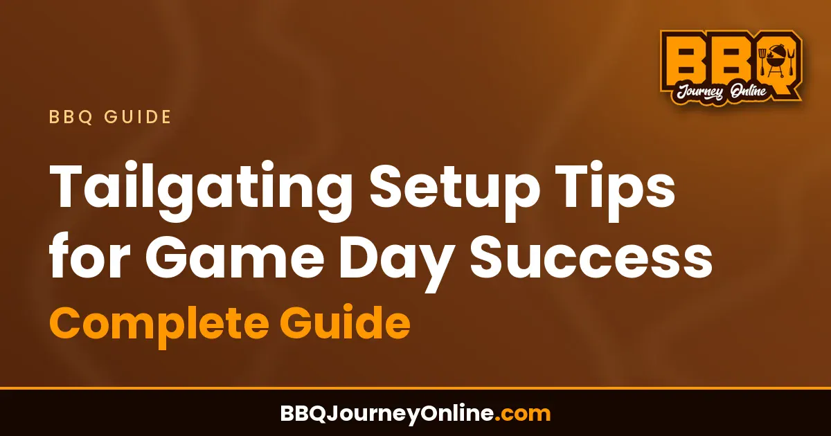 Read more about the article Tailgating Setup Tips for Game Day Success – Complete Guide