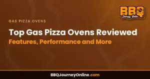 Read more about the article Top Gas Pizza Ovens Reviewed: Features, Performance and More