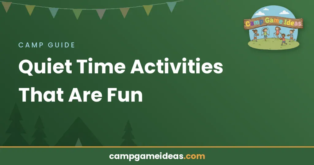 Quiet Time Activities That Are Fun