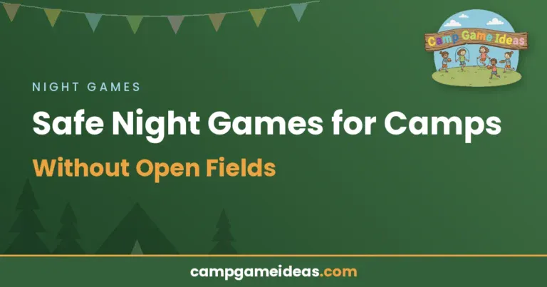 Read more about the article Safe Night Games for Camps Without Open Fields