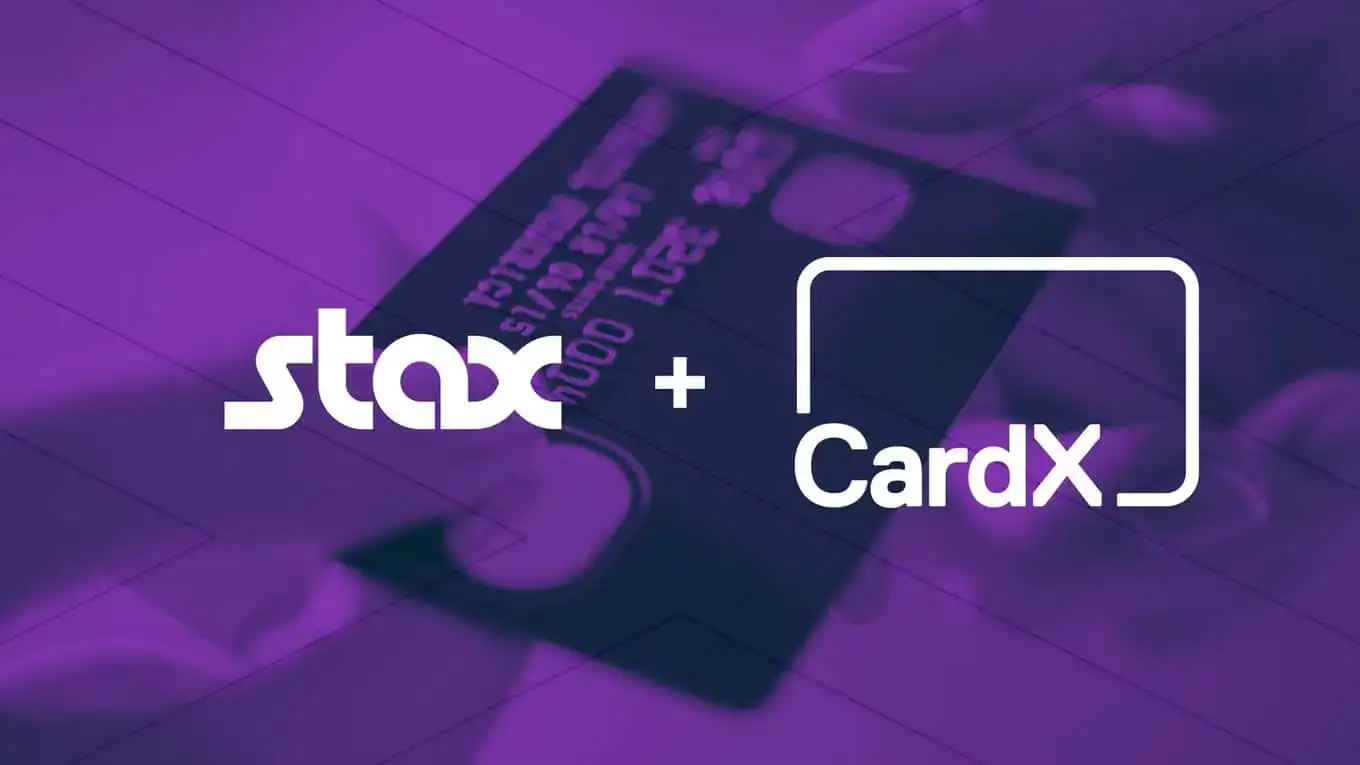 Credit card with text overlay "Stax + CardX" | Stax Acquires CardX