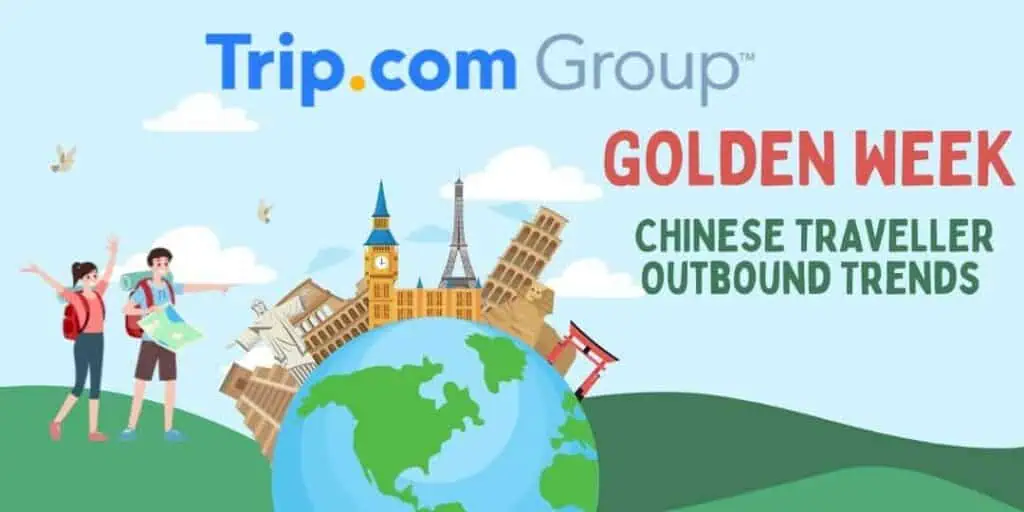 Golden Week Chinese Traveller Outbound Trends