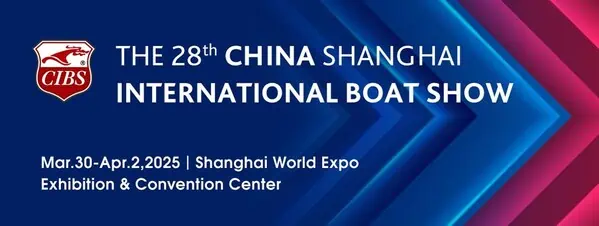 28th China (Shanghai) International Boat Show (CIBS2025)