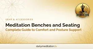 Meditation Benches and Seating: Complete Guide to Comfort and Posture Support
