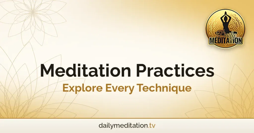 Meditation Practices