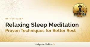 Relaxing Sleep Meditation: Proven Techniques for Better Rest