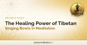 The Healing Power of Tibetan Singing Bowls in Meditation