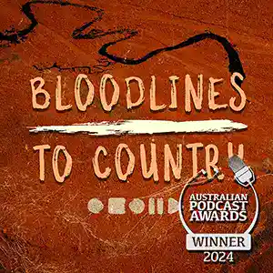 Bloodlines To Country Australian Podcast Awards winner