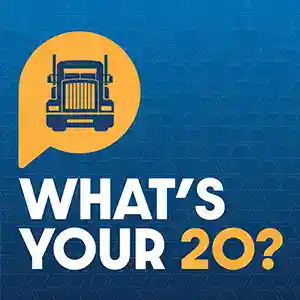 What's Your 20? National Heavy Vehicle Regulator podcast