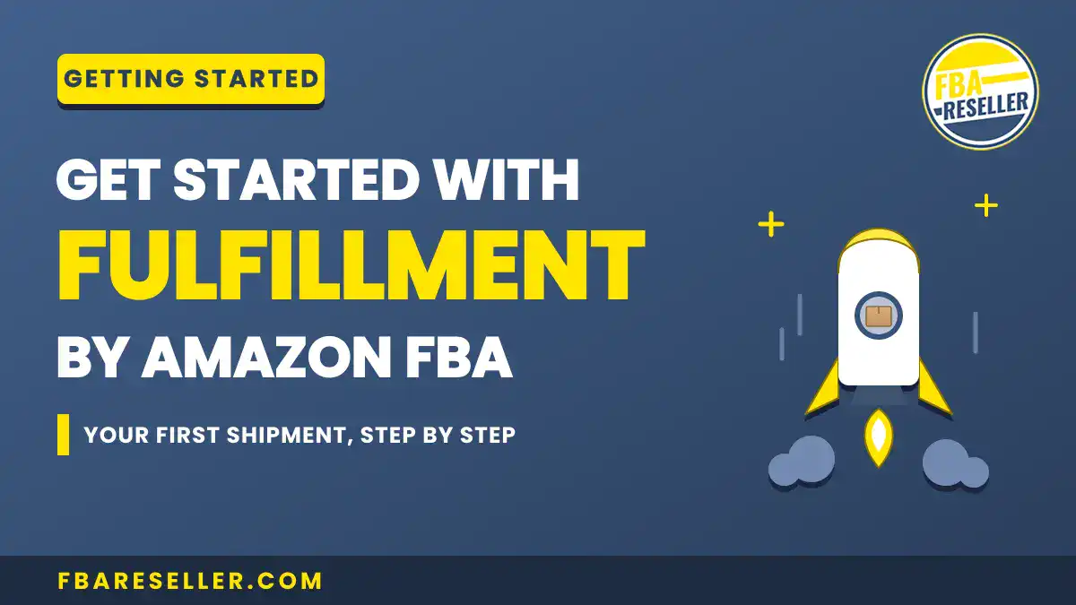 Getting Started - FBA Reseller
