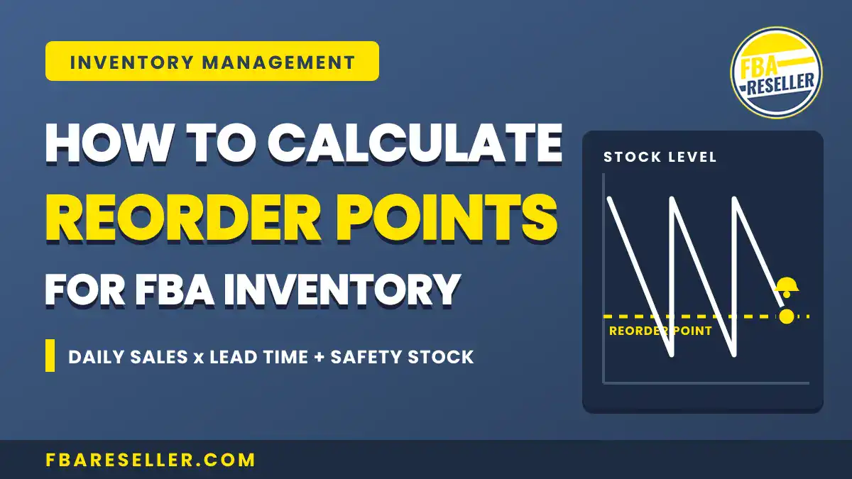 Blue graphic with text explaining how to calculate reorder points for Amazon FBA inventory, featuring a chart illustrating stock levels and the inventory reorder formula to support effective FBA inventory management.