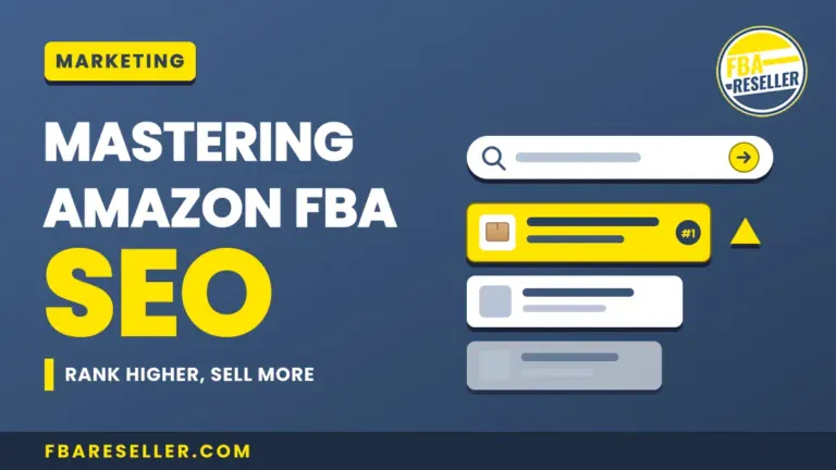 Graphic with text "Mastering Amazon FBA SEO," search bar icons, and a badge reading "MARKETING" on a blue background. Website fbarseller.com appears at the bottom. This visual highlights essential amazon fba seo strategies and tips for effective amazon product optimization using the Amazon A9 algorithm.