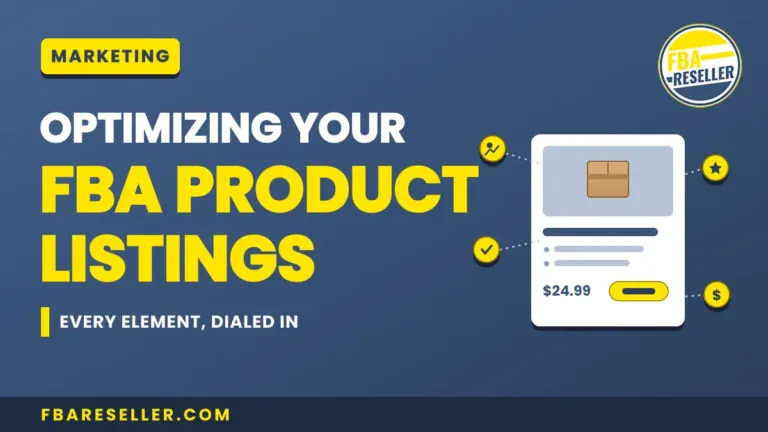 A graphic promoting the optimization of your Amazon FBA product listings, featuring a sleek product card with a $24.99 price, icons to highlight key features, and the FBA Reseller logo on a vibrant blue background—perfect for boosting your Amazon search ranking.