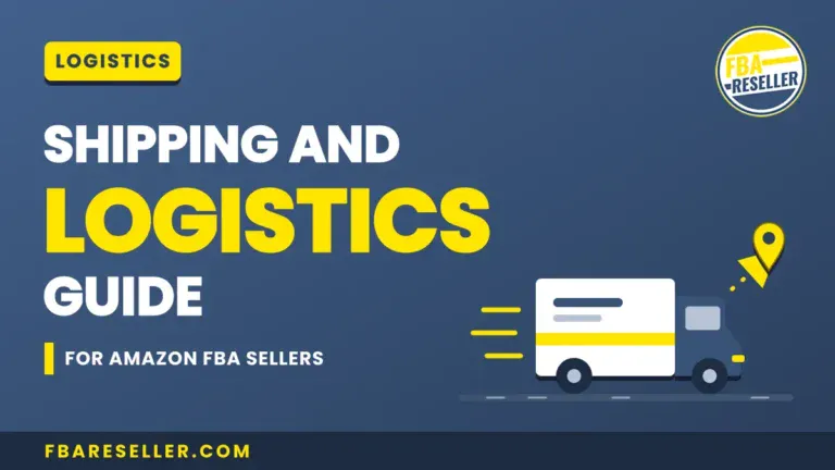 Shipping and logistics guide for Amazon FBA sellers, featuring tips on logistics management, a truck icon, website URL, and FBA Reseller logo on a blue background.