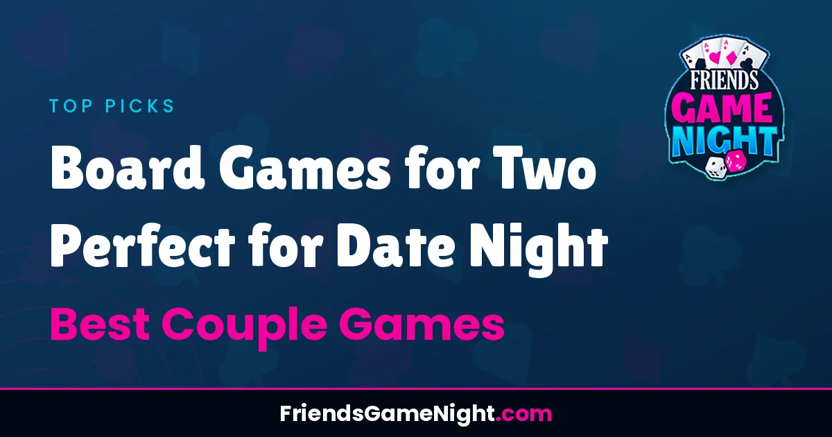 Read more about the article Board Games for Two Perfect for Date Night – Best Couple Games