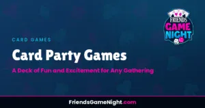 Read more about the article Card Party Games: A Deck of Fun and Excitement for Any Gathering