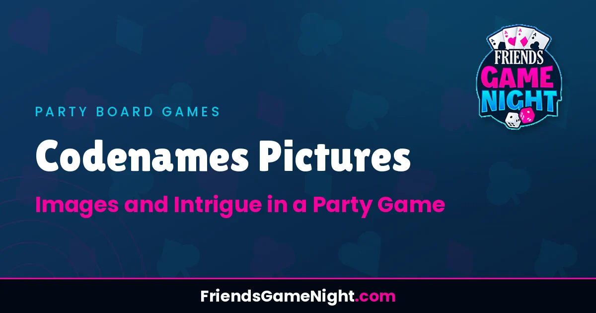 Read more about the article Codenames Pictures: Images and Intrigue in a Party Game