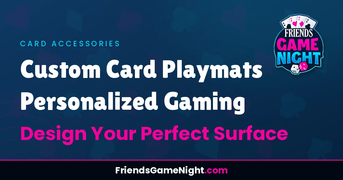 Read more about the article Custom Card Playmats Personalized Gaming – Design Your Perfect Surface