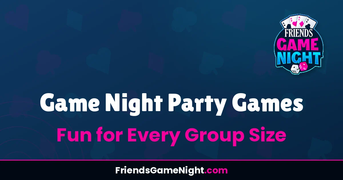 Read more about the article Game Night Party Games