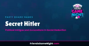 Read more about the article Secret Hitler: Political Intrigue and Accusations in Social Deduction