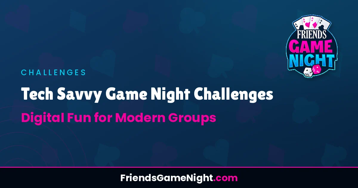 Read more about the article Tech Savvy Game Night Challenges: Digital Fun for Modern Groups