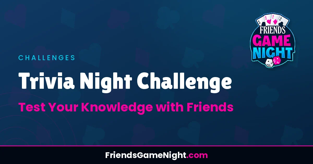 Read more about the article Trivia Night Challenge: Test Your Knowledge with Friends