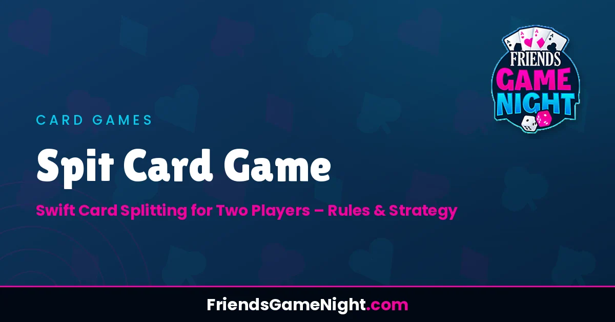Read more about the article Spit Card Game: Swift Card Splitting for Two Players – Rules & Strategy