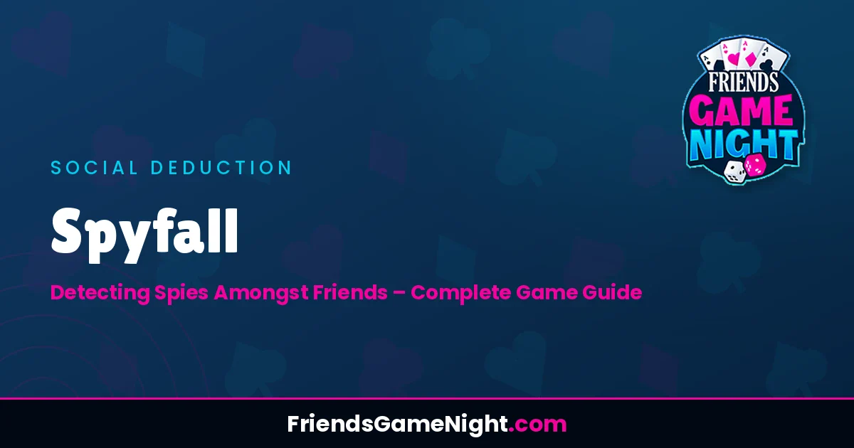 Read more about the article Spyfall: Detecting Spies Amongst Friends – Complete Game Guide