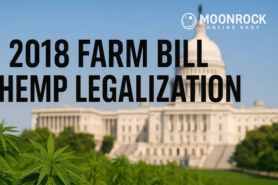 2018 Farm Bill hemp legalization turned a banned plant into a legal, regulated source of CBD and wellness products across the United States.