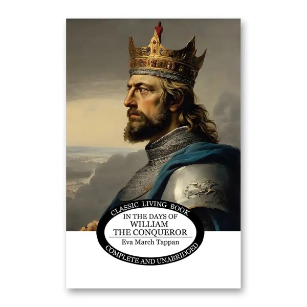 In the Days of William the Conqueror