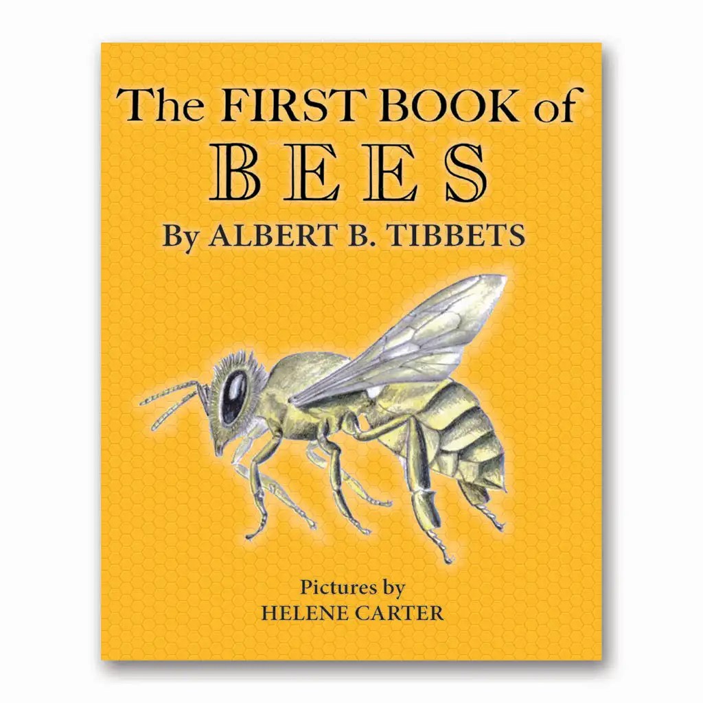 The First Book of Bees