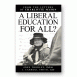 A Liberal Education for All