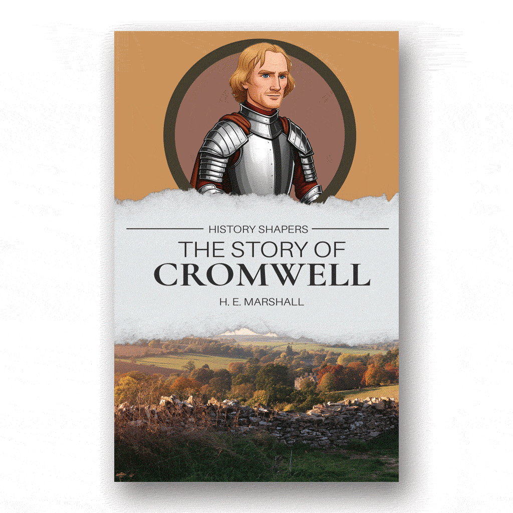 The Story of Cromwell
