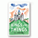 Kings and Things