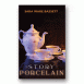The Story of Porcelain