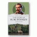 The Story of H. M. Stanley