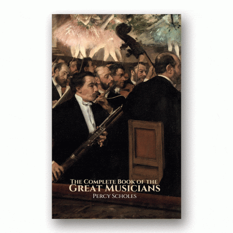 The Complete Book of the Great Musicians