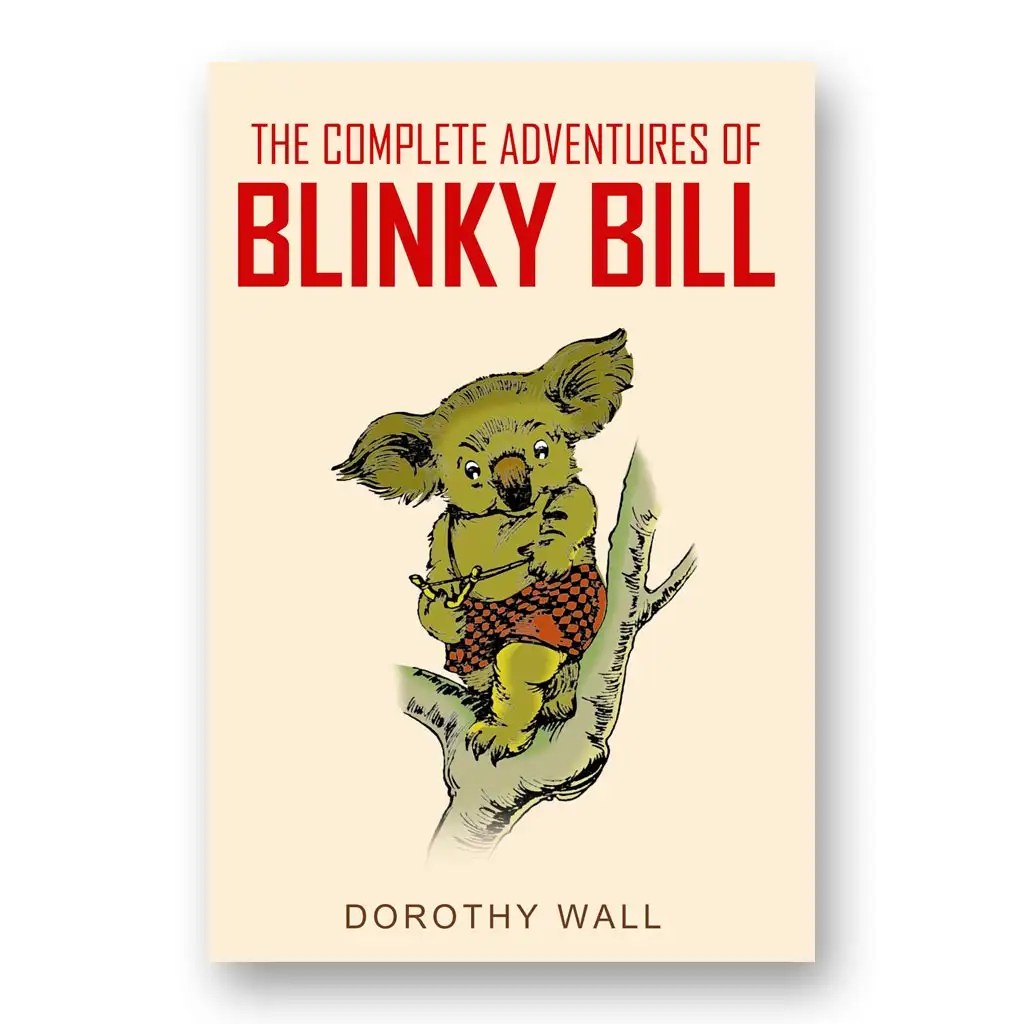 The Complete Adventures of Blinky Bill